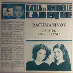 Rachmaninov - Katia Et Marielle Labèque - 2 Suites Pour 2 Pianos download mp3 flac Rachmaninov - Katia Et Marielle Labèque - 2 Suites Pour 2 Pianos download free