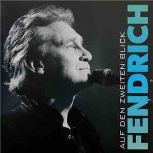 Rainhard Fendrich - Auf den zweiten Blick download mp3 flac