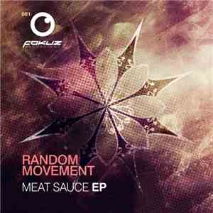 Random Movement - Meat Sauce EP download free