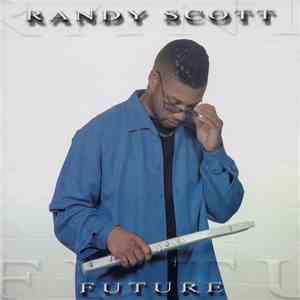 Randy Scott  - Future download free