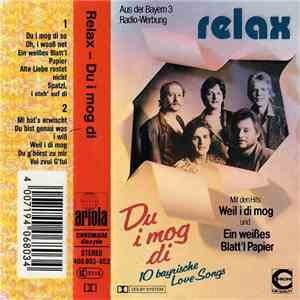 Relax  - Du I Mog Di - 10 Bayrische Love Songs download mp3 flac