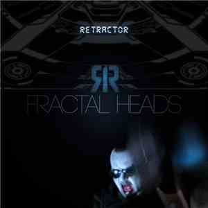Retractor - Fractal Heads download free