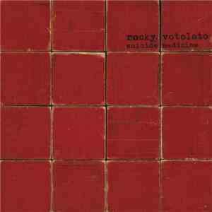 Rocky Votolato - Suicide Medicine download free
