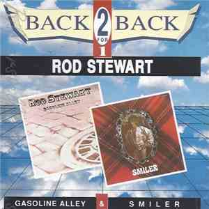 Rod Stewart - Back 2 Back - 2 For 1 - Gasoline Alley & Smiler download free