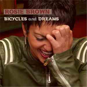 Rosie Brown  - Bicycles And Dreams download free