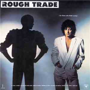 Rough Trade - For Those Who Think Young download free Rough Trade - For Those Who Think Young download mp3 flac