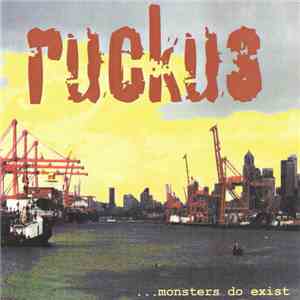 Ruckus  - Monsters Do Exist... download mp3 flac