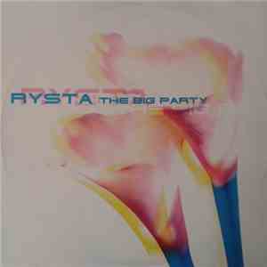 Rysta - The Big Party download mp3 flac