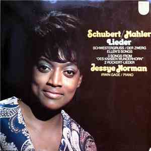 Schubert • Mahler / Jessye Norman • Irwin Gage - Lieder • Songs download mp3 flac Schubert • Mahler / Jessye Norman • Irwin Gage - Lieder • Songs download free
