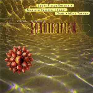 Scott Fields Ensemble - Stephen Dembski - Sonotropism download free Scott Fields Ensemble - Stephen Dembski - Sonotropism download mp3 flac