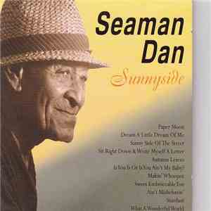 Seaman Dan - Sunnyside download free