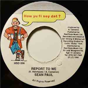 Sean Paul - Report To We download free