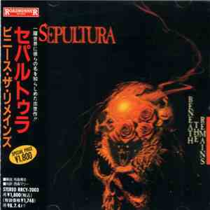 Sepultura - Beneath The Remains download free Sepultura - Beneath The Remains download mp3 flac