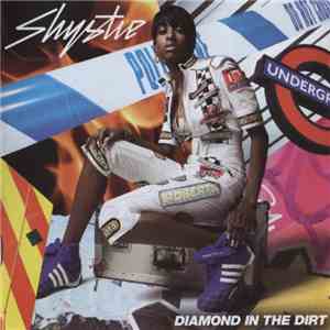 Shystie - Diamond In The Dirt download free