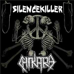Silencekiller / Chikara  - Silencekiller / Chikara download free