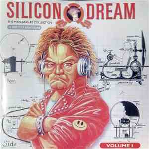 Silicon Dream - Projects And The Maxi Singles Collection Volume 1 download free