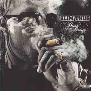 Slim Thug - Boss Of All Bosses download free