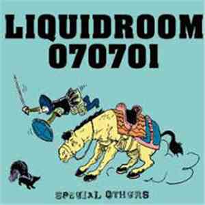 Special Others - Liquidroom 070701 download mp3 flac