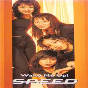 Speed  - Wake Me Up! download mp3 flac