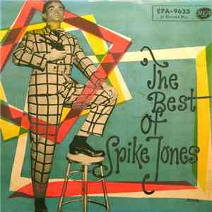 Spike Jones And His City Slickers - The Best Of Spike Jones - Vol. 1 download free