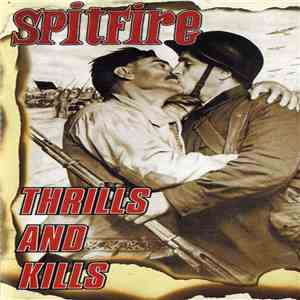 Spitfire  - Thrills And Kills download free