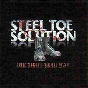 Steel Toe Solution - Eight Year War download free Steel Toe Solution - Eight Year War download mp3 flac