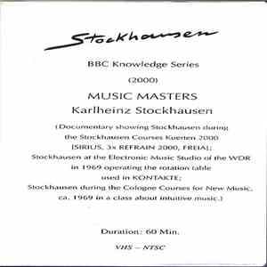 Stockhausen - BBC Knowledge Series MUSIC MASTERS – Karlheinz Stockhausen download mp3 flac Stockhausen - BBC Knowledge Series MUSIC MASTERS – Karlheinz Stockhausen download free