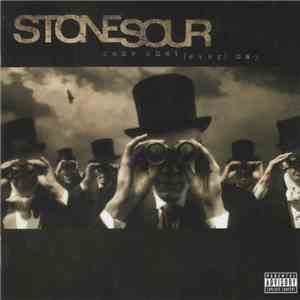 Stone Sour - Come What(ever) May download mp3 flac