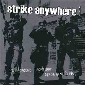 Strike Anywhere - Underground Europe 2001 (Genoa Benefit EP) download mp3 flac