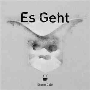 Sturm Café - Es Geht download free