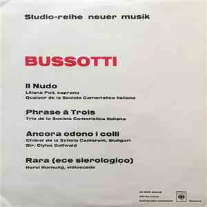 Sylvano Bussotti - Il Nudo / Phase À Trois / Ancora Odono I Colli / Rara download mp3 flac Sylvano Bussotti - Il Nudo / Phase À Trois / Ancora Odono I Colli / Rara download free