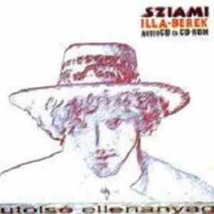 Sziámi - Illa-Berek download mp3 flac