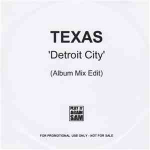 Texas - Detroit City download free Texas - Detroit City download mp3 flac