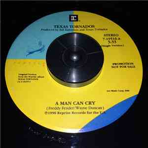 Texas Tornados - A Man Can Cry download free