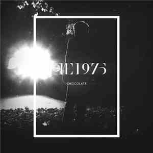 The 1975 - Chocolate download free