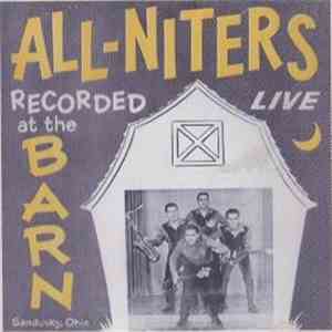 The All-Niters - Recorded Live at the Barn download free