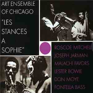 The Art Ensemble Of Chicago - "Les Stances A Sophie", A Motion Picture Soundtrack download free
