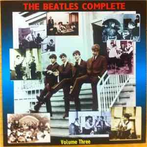 The Beatles - The Beatles Complete Volume Three download free The Beatles - The Beatles Complete Volume Three download mp3 flac