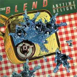 The Blend - Anytime Delight download free The Blend - Anytime Delight download mp3 flac