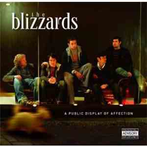 The Blizzards - A Public Display Of Affection download free The Blizzards - A Public Display Of Affection download mp3 flac