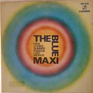 The Blue Maxi - Here Comes Summer / Famous Last Words download mp3 flac