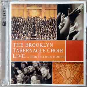 The Brooklyn Tabernacle Choir - Live ... This Is Your House download free