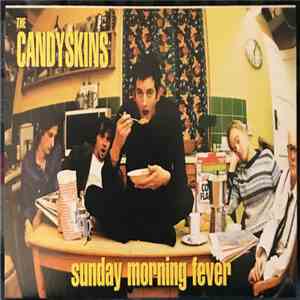 The Candyskins - Sunday Morning Fever download free