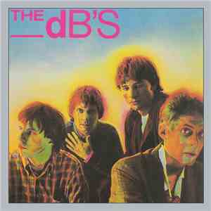 The dB's - Stands For Decibels download free