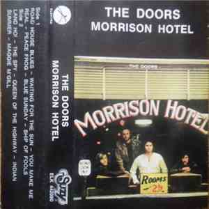 The Doors - Morrison Hotel download free The Doors - Morrison Hotel download mp3 flac