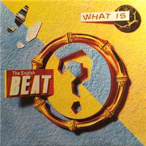 The English Beat - What Is Beat? download mp3 flac