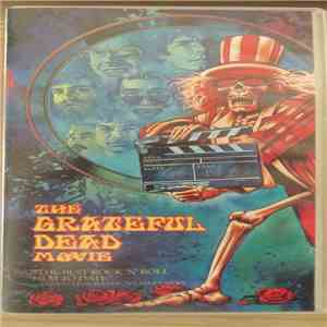 The Grateful Dead - The Grateful Dead Movie download free