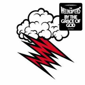 The Hellacopters - By The Grace Of God download mp3 flac