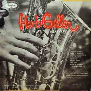 The Herb Geller Sextette - The Herb Geller Sextette download free The Herb Geller Sextette - The Herb Geller Sextette download mp3 flac