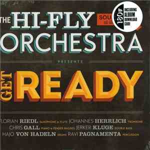 The Hi-Fly Orchestra - Get Ready download free
